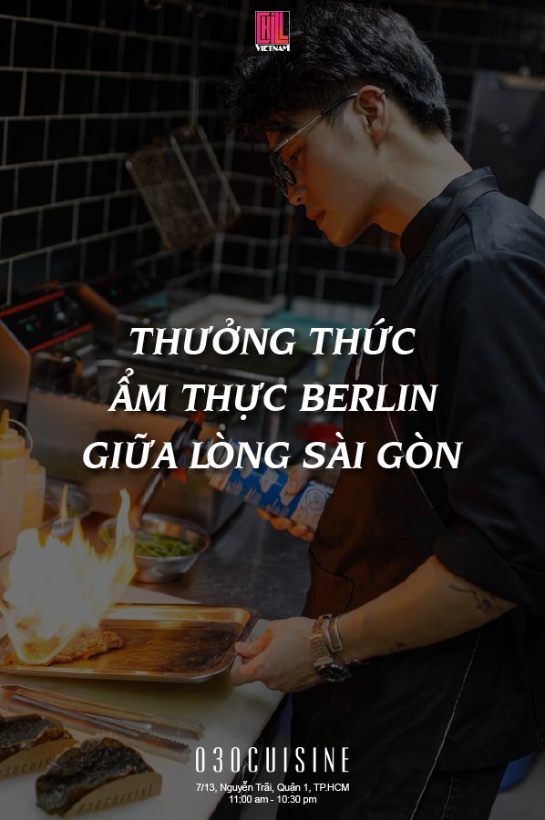 030 Cuisine – ẩm thực Berlin giữa lòng sài gòn