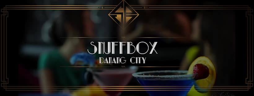 Snuffbox Danang City - Quẩy tới bến cùng bạn bè