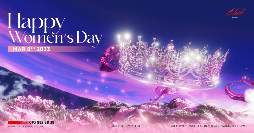 HAPPY WOMEN'S DAY | MARCH 8TH - Chill Skybar