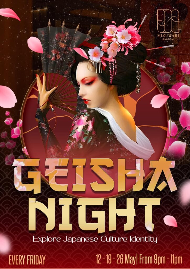 GEISHA NIGHT SHOW x EVERY FRIDAY - MIZUWARI