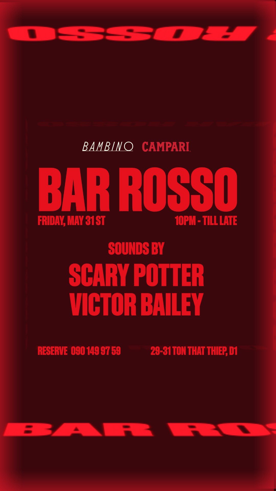 BAR ROSSO BY CAMPARI - Friday, may 31st