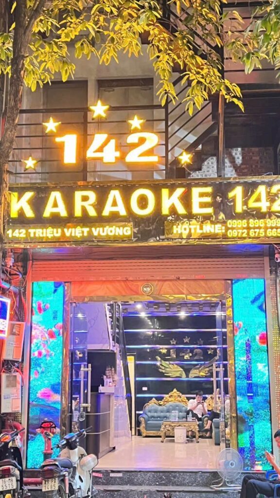 Khám phá Karaoke 142 Triệu Việt Vương - Hà Nội